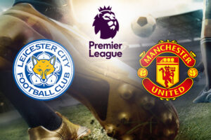 A dynamic football image showing a player about to strike a ball on the pitch. The logos of Leicester City Football Club and Manchester United Football Club are prominently displayed on either side, with the Premier League logo above, set against a stadium backdrop filled with anticipation.